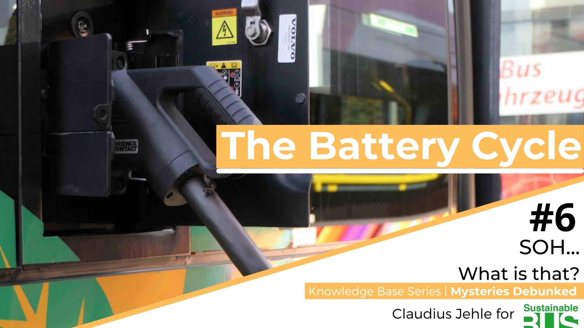 soh-what-is-that-the-battery-cycle-6-sustainable-bus